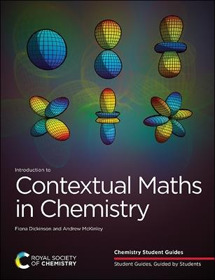 Introduction to Contextual Maths in Chemistry - Fiona Dickinson,Andrew McKinley - cover