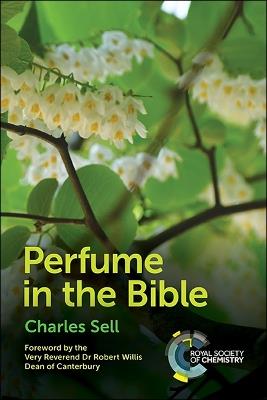 Perfume in the Bible - Charles Sell - cover