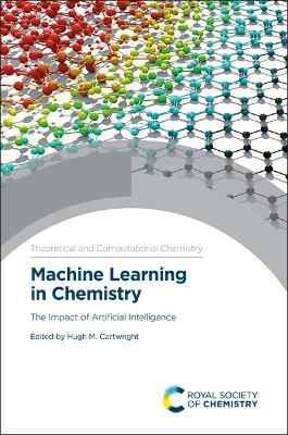 Machine Learning in Chemistry: The Impact of Artificial Intelligence - cover