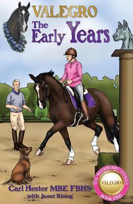 Valegro - The Early Years - Carl Hester - cover