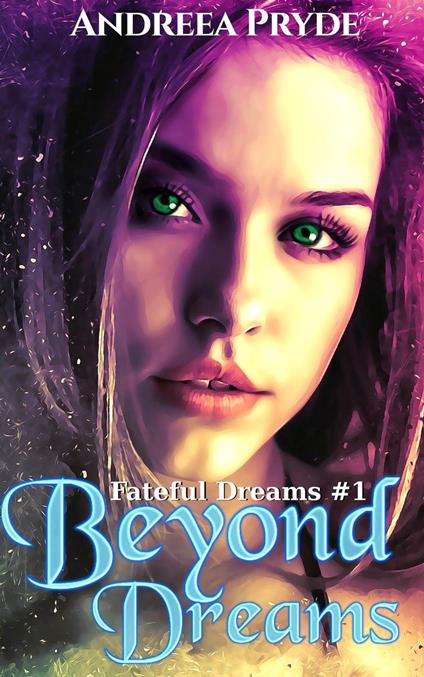 Beyond Dreams