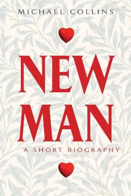 Newman: A Short Biography - Michael Collins - cover