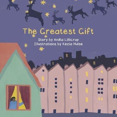 The Greatest Gift - Anika Lillicrap - cover