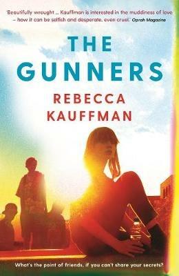 The Gunners - Rebecca Kauffman - cover