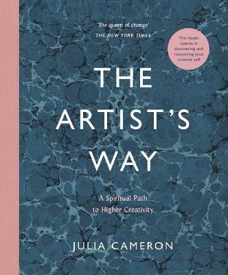 The Artist's Way: Luxury Hardback Edition - Julia Cameron - cover