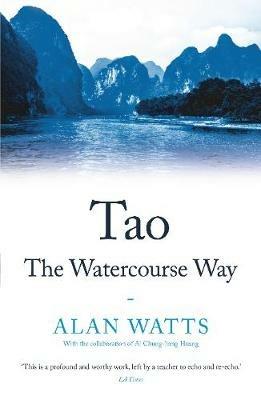 Tao: The Watercourse Way - Alan Watts - cover