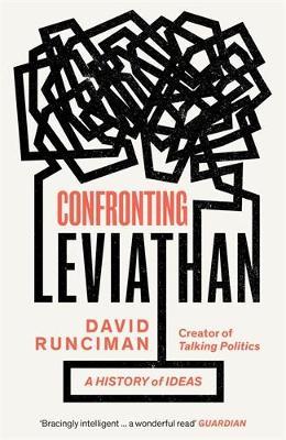 Confronting Leviathan: A History of Ideas - David Runciman - cover