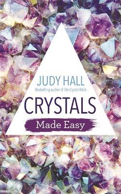 Crystals Made Easy - Judy Hall - cover