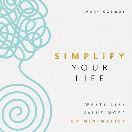 Simplify Your Life