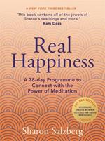 Real Happiness: A 28-day Programme to Connect with the Power of Meditation