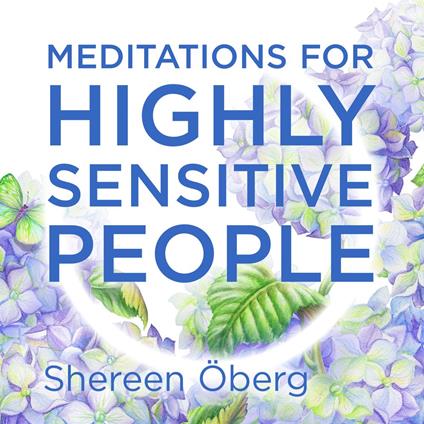 Meditations for Highly Sensitive People