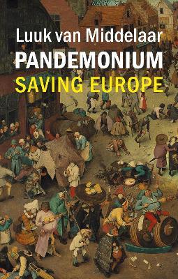 Pandemonium: Saving Europe - Luuk van Middelaar - cover