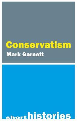Conservatism - Mark Garnett - cover