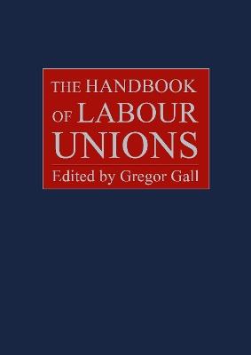 The Handbook of Labour Unions - cover
