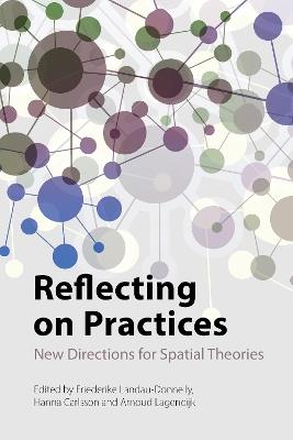 Reflecting on Practices: New Directions for Spatial Theories - cover