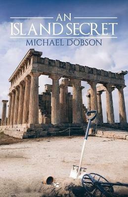 An Island Secret - Michael Dobson - cover