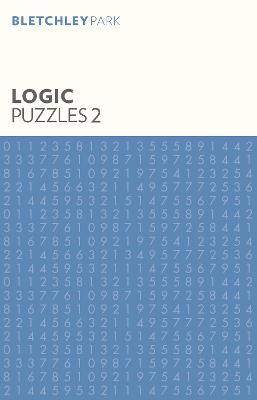 Bletchley Park Logic Puzzles 2 - Arcturus Publishing Limited - cover