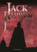 The The Crimes of Jack the Ripper