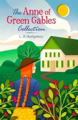 The Anne of Green Gables Collection - L. M. Montgomery - cover