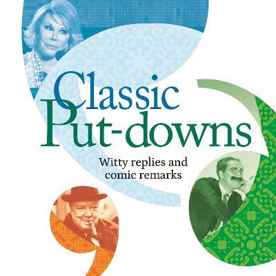 Classic Put-Downs: Insults with style - Mike Blake - cover
