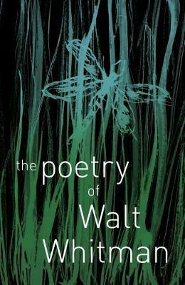 The Poetry of Walt Whitman - Walt Whitman - cover
