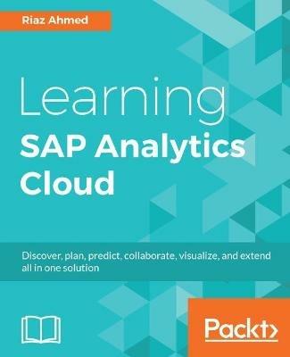 Learning SAP Analytics Cloud - Riaz Ahmed - cover