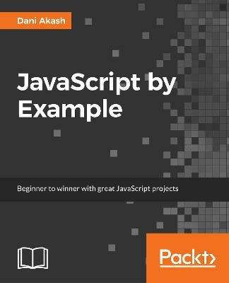 JavaScript by Example - Dani Akash - cover