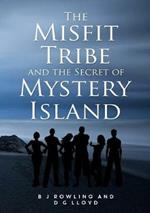 The Misfit Tribe and the Secret of Mystery Island