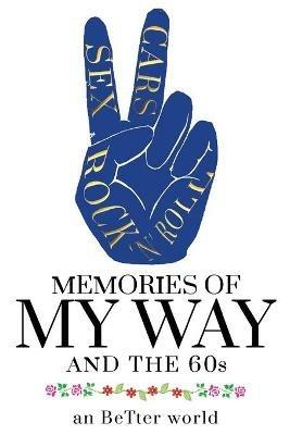 Memories of My Way! - an BeTter world - cover
