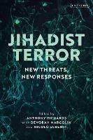 Jihadist Terror: New Threats, New Responses - cover