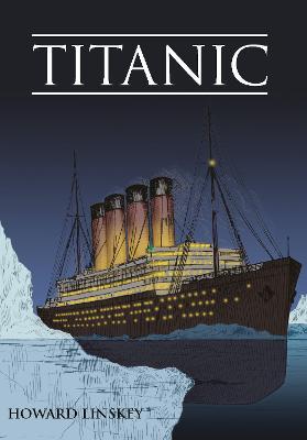 Titanic - Howard Linskey - cover