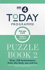 Today Programme Puzzle Book 2: Over 250 brainteasers from the land, sea and ice