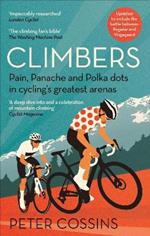 Climbers: Pain, panache and polka dots in cycling's greatest arenas