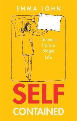 Self Contained: Scenes from a single life - Emma John - cover