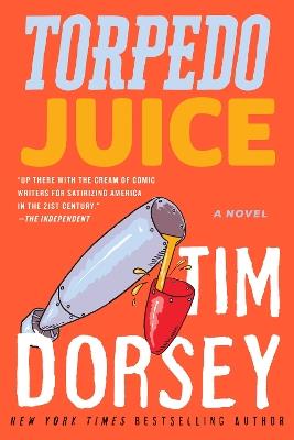 Torpedo Juice - Tim Dorsey - cover