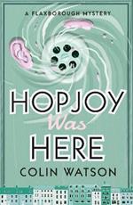 Hopjoy Was Here