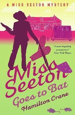 Miss Seeton Mystery: Miss Seeton Goes to Bat (Book 14) - Hamilton Crane - cover