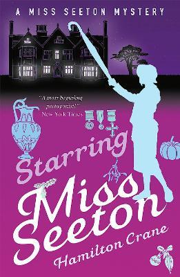 Miss Seeton Mystery: Starring Miss Seeton (Book 16) - Hamilton Crane - cover