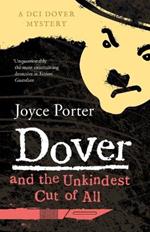 Dover and the Unkindest Cut of All (A Dover Mystery 4)