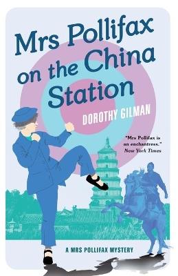 Mrs Pollifax on the China Station - Dorothy Gilman - cover