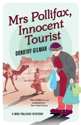 Mrs Pollifax, Innocent Tourist (A Mrs Pollifax Mystery) - Dorothy Gilman - cover