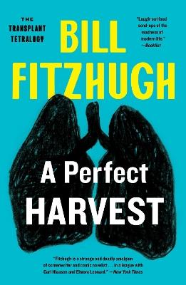 A Perfect Harvest - Bill Fitzhugh - cover