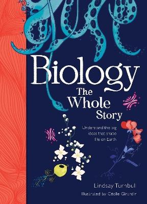 Biology: The Whole Story - Lindsay Turnbull - cover