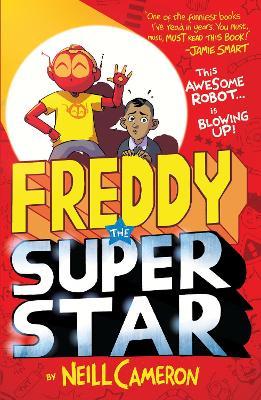 Freddy the Superstar - Neill Cameron - cover