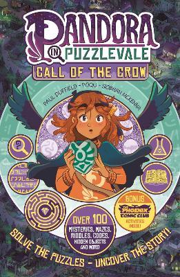 Pandora in Puzzlevale: Call of the Crow (a Phoenix Comic Book) - Paul Duffield,Siobhan McKenna,Poqu - cover