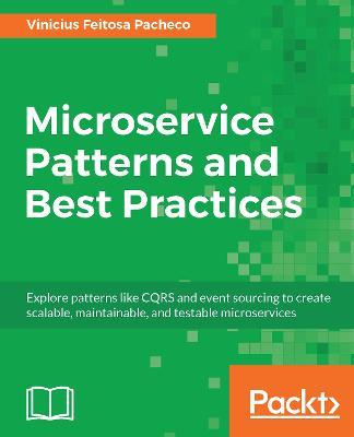 Microservice Patterns and Best Practices - Vinicius Feitosa Pacheco - cover