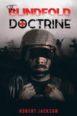The Blindfold Doctrine - Robert Jackson - cover