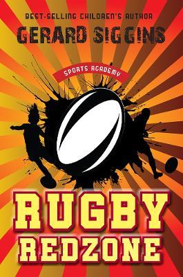 Rugby Redzone: Sports Academy Book 2 - Gerard Siggins - cover