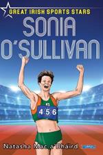 Sonia O'Sullivan: Great Irish Sports Stars