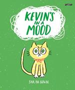 Kevin's In a Mood